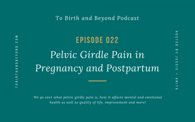 Episode 22: Pelvic Girdle Pain in Pregnancy and Postpartum