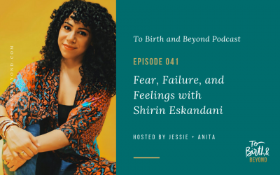 Episode 41: Fear, Failure, and Feelings with Shirin Eskandani
