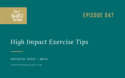Episode 47: High Impact Exercise Tips