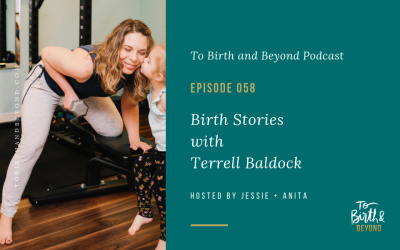 Episode 58: Birth Stories with Terrell Baldock
