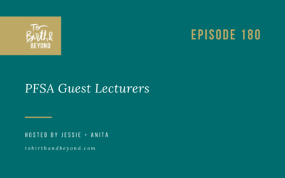 Episode 180: Meet 10 Postnatal and Health Experts of the PFSA