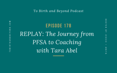Episode 178 – REPLAY: The Journey from PFSA to Coaching with Tara Abel