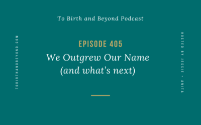 Episode 405: We Outgrew Our Name (and what’s next)